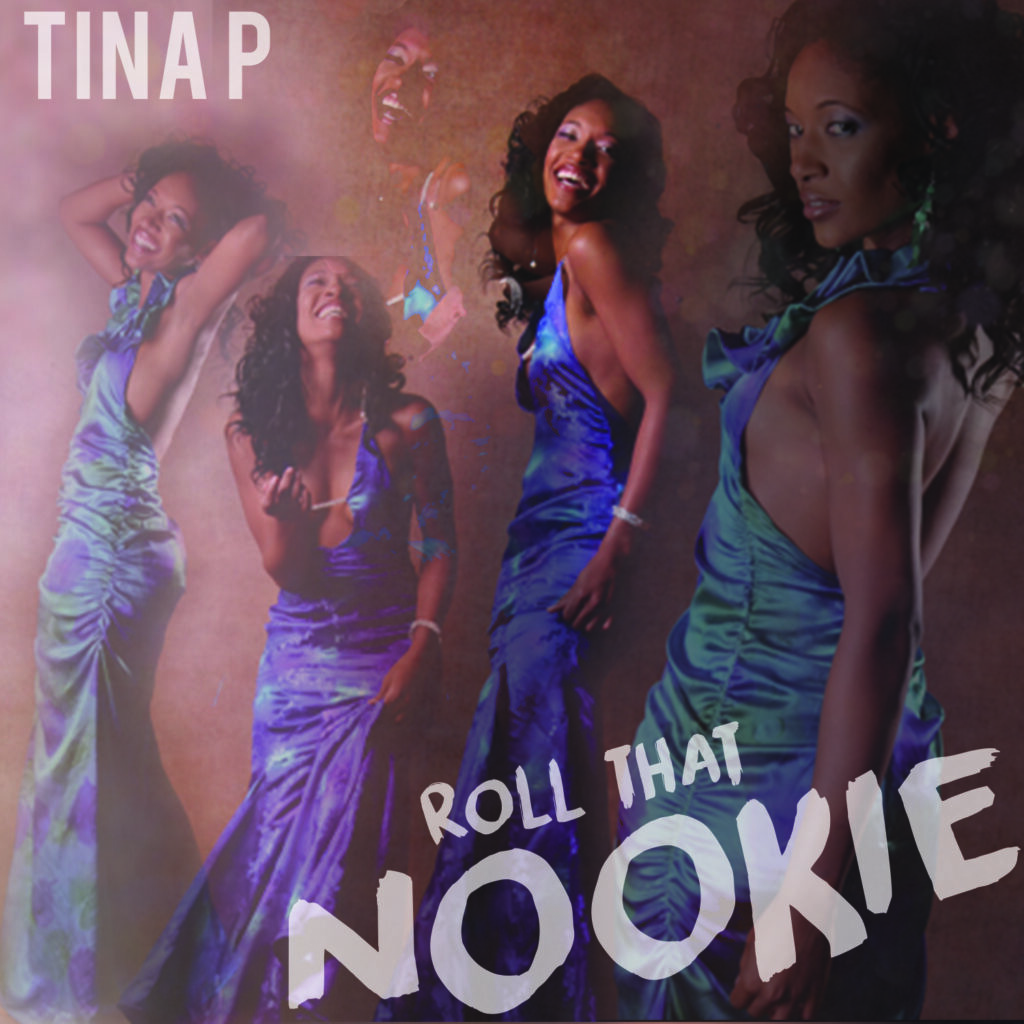 Tina-P-Roll-That-Nookie-ft.-Black-Nicholson
