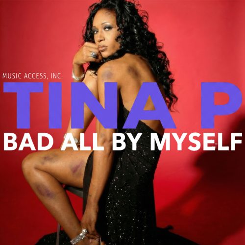 Tina P - Bad All By Myself - Cover