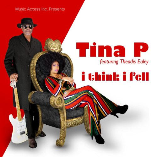 Tina P I Think I Fell ft. Theodis Ealey - Web